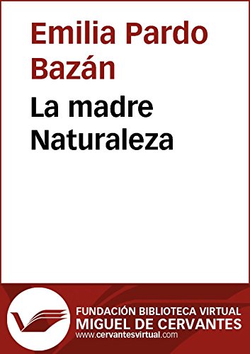 La madre Naturaleza (Biblioteca Virtual Miguel de Cervantes)