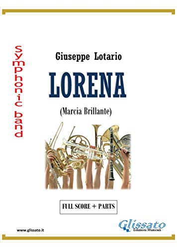 Lorena: Marcia Brillante (Italian Edition)